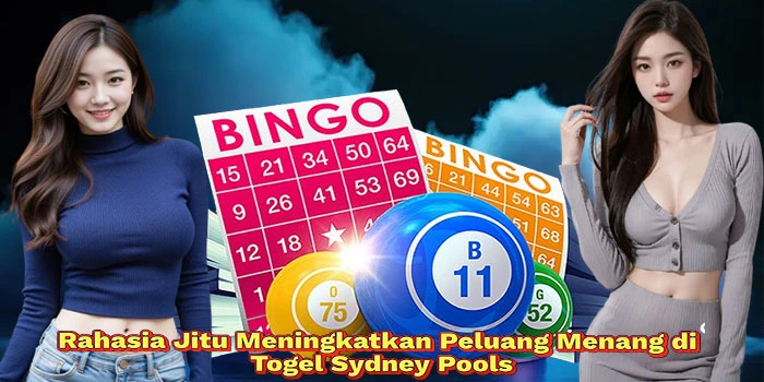 Rahasia-Jitu-Meningkatkan-Peluang-Menang-di-Togel-Sydney-Pools